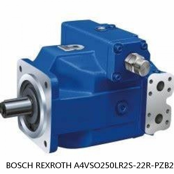 A4VSO250LR2S-22R-PZB25N BOSCH REXROTH A4VSO VARIABLE DISPLACEMENT PUMPS