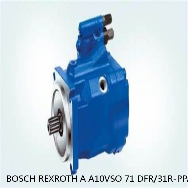 A A10VSO 71 DFR/31R-PPA12K01 BOSCH REXROTH A10VSO VARIABLE DISPLACEMENT PUMPS
